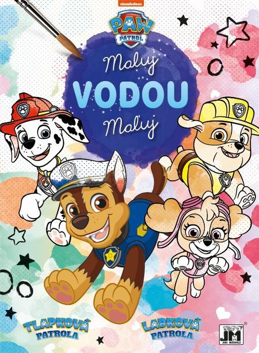 Omalovánka Maluj vodou Tlapková Patrola - Paw Patrol