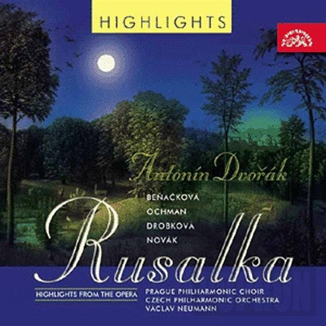 Česká filharmonie / Václav Neumann - Antonín Dvořák : Rusalka - highlights, CD