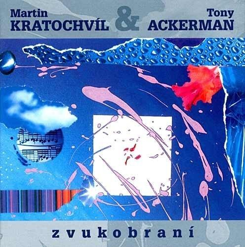 Martin Kratochvíl & Tony Ackerman - Zvukobraní, CD